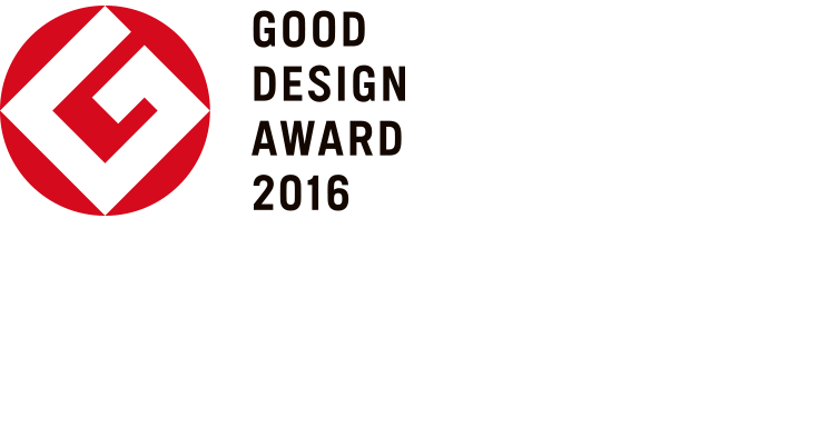 GOOD DESIGN AWARD 2016